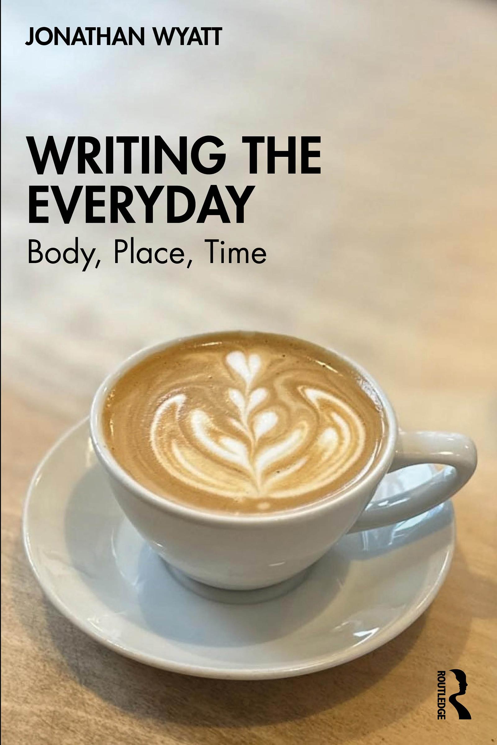 Writing the Everyday
