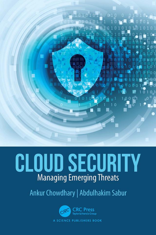 Cloud Security by Abdulhakim Sabur, Ankur Chowdhary