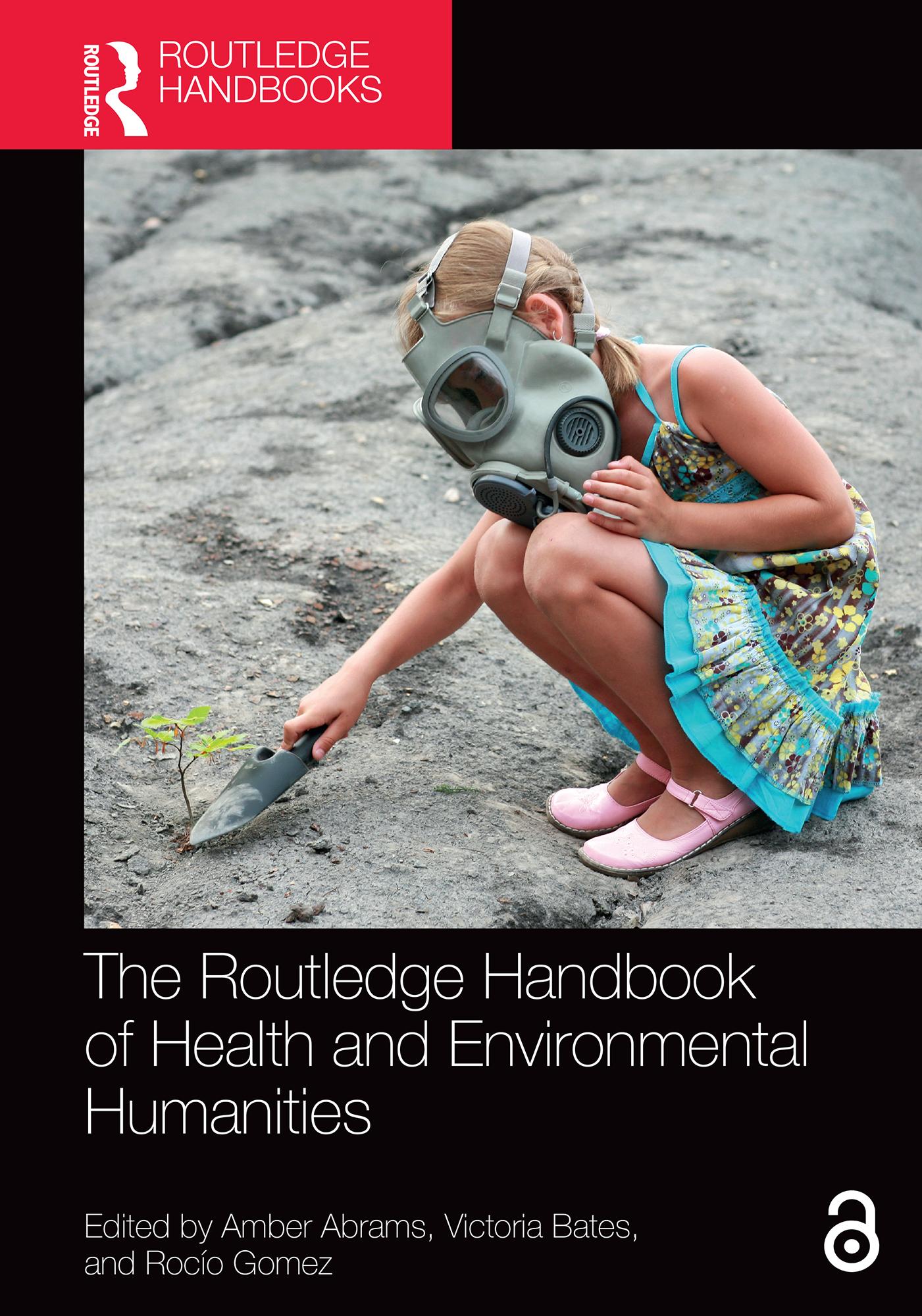 The Routledge Handbook of Health and Environmental Humanities