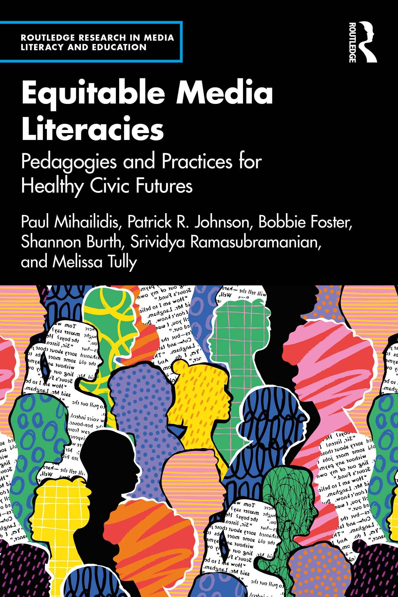 Equitable Media Literacies