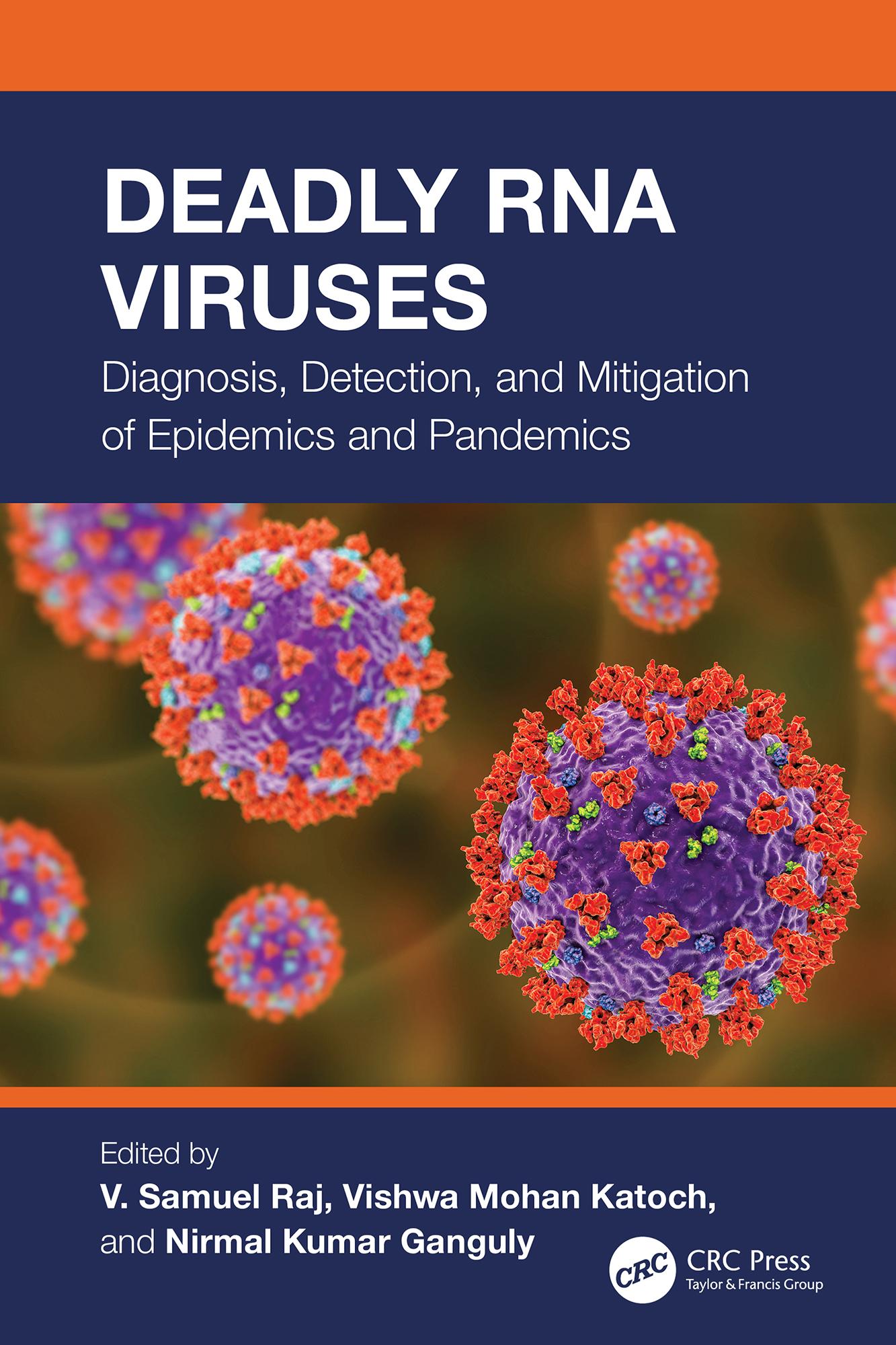 Deadly RNA Viruses