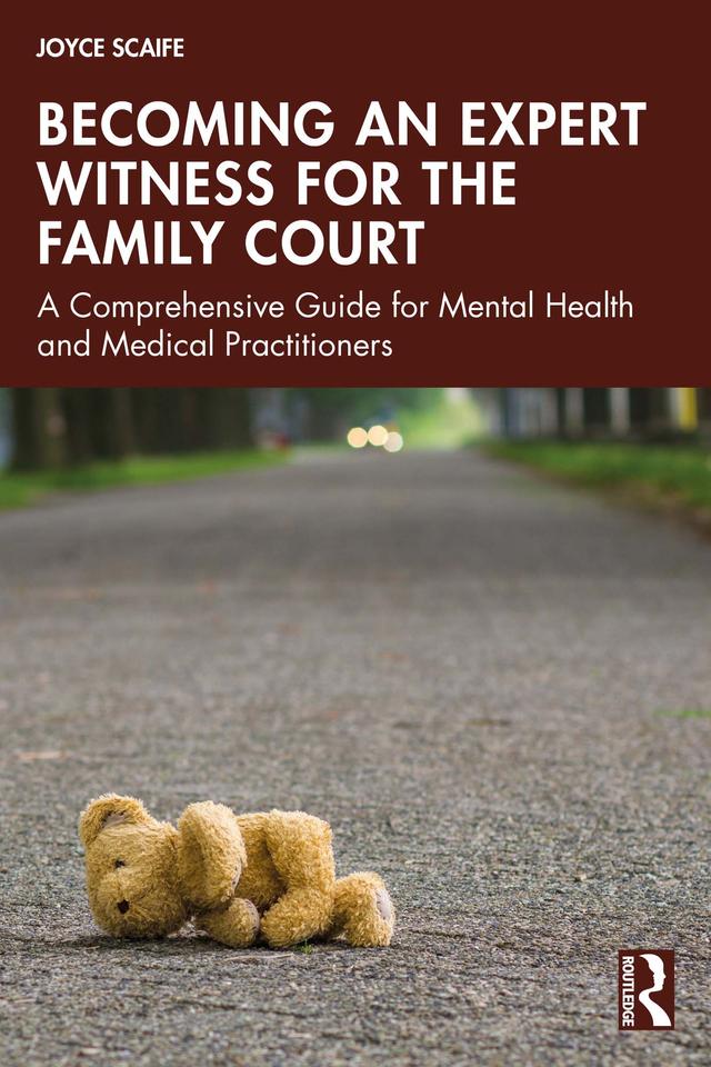 Becoming an Expert Witness for the Family Court by Joyce Scaife