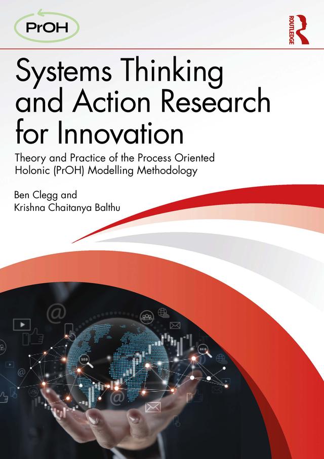 Systems Thinking and Action Research for Innovation by Ben Clegg, Krishna Chaitanya Balthu