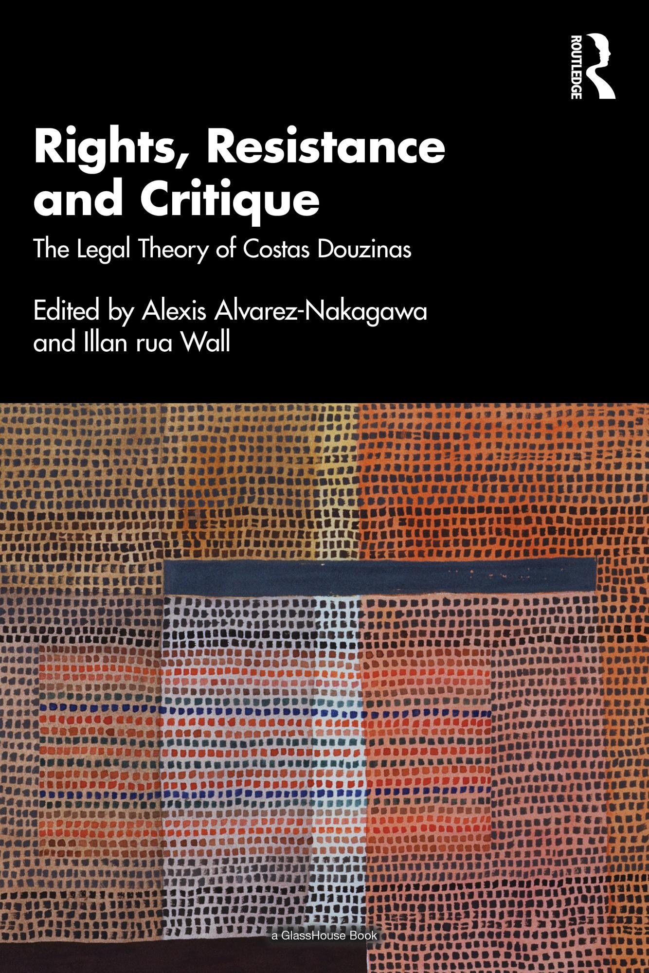 Rights, Resistance and Critique