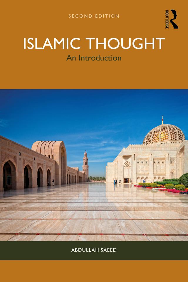Islamic Thought by Abdullah Saeed