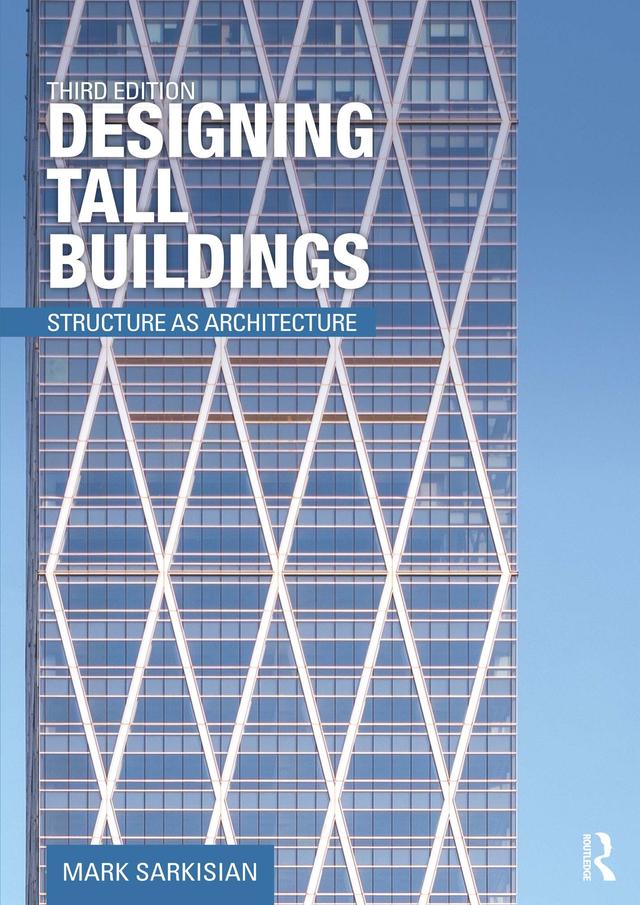 Designing Tall Buildings by Mark Sarkisian
