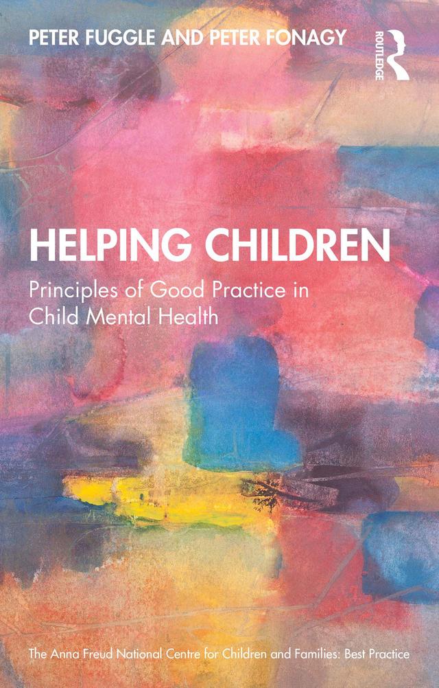 Helping Children by Peter Fonagy, Peter Fuggle