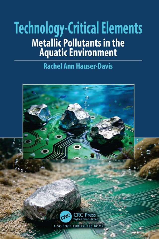 Technology-Critical Elements by Rachel Ann Hauser-Davis
