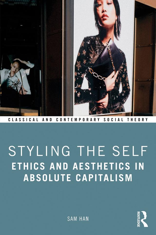 Styling the Self by Sam Han