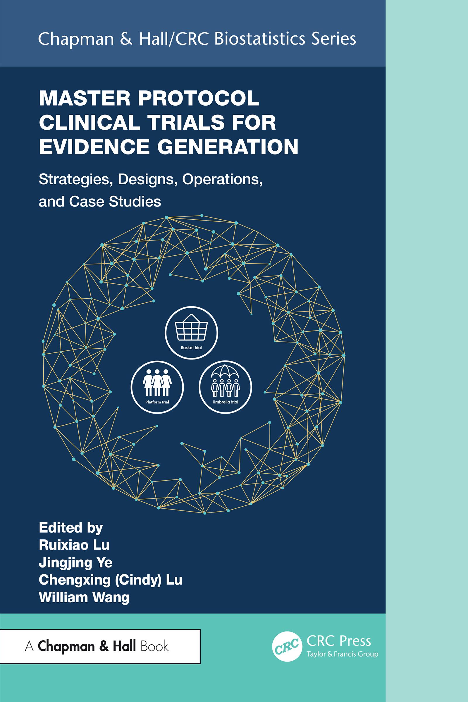 Master Protocol Clinical Trials for Evidence Generation