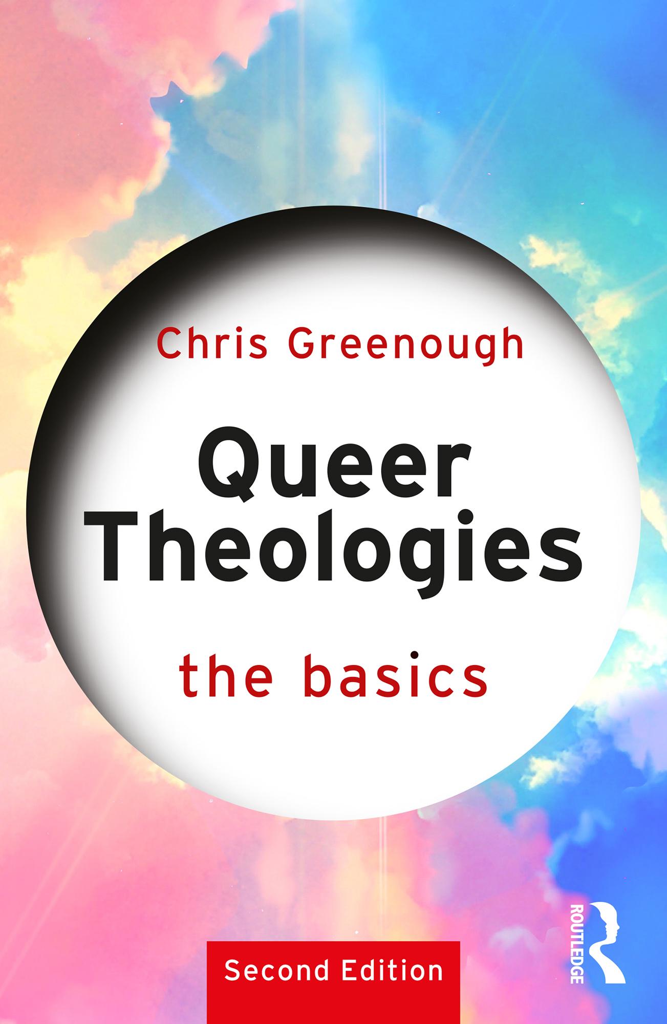 Queer Theologies: The Basics