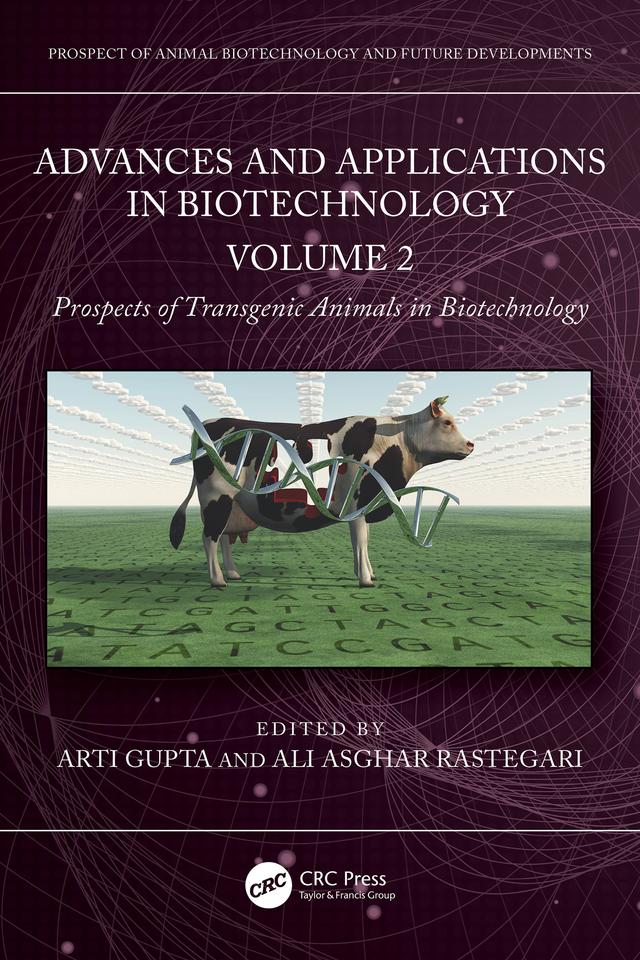 Advances and Applications in Biotechnology by Ali Asghar Rastegari, Arti Gupta
