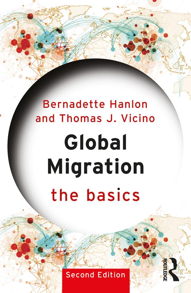 Global Migration: The Basics by Bernadette Hanlon, Thomas J. Vicino