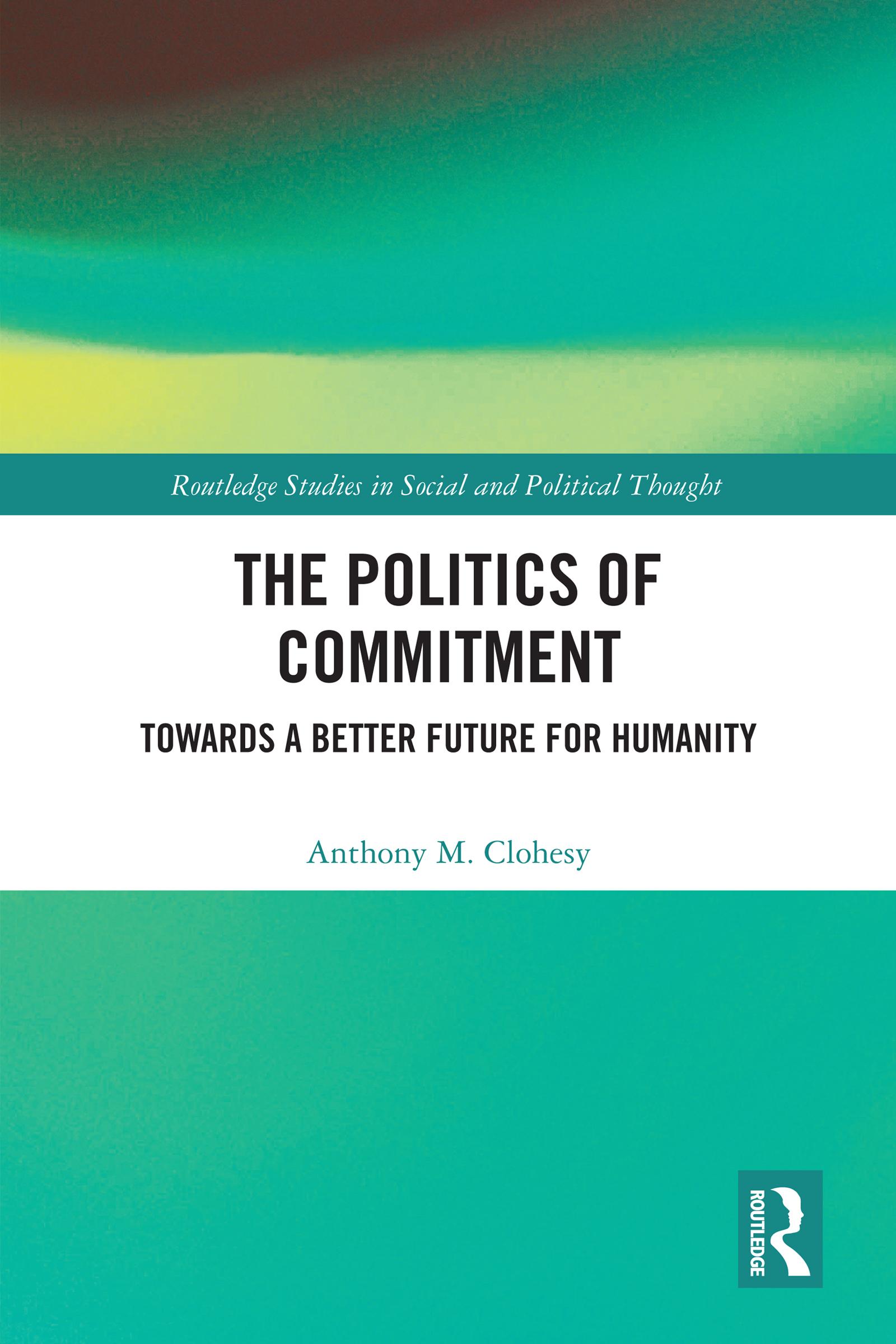 The Politics of Commitment