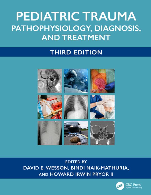 Pediatric Trauma by Bindi Naik-Mathuria, David E. Wesson, Howard Irwin Pryor II