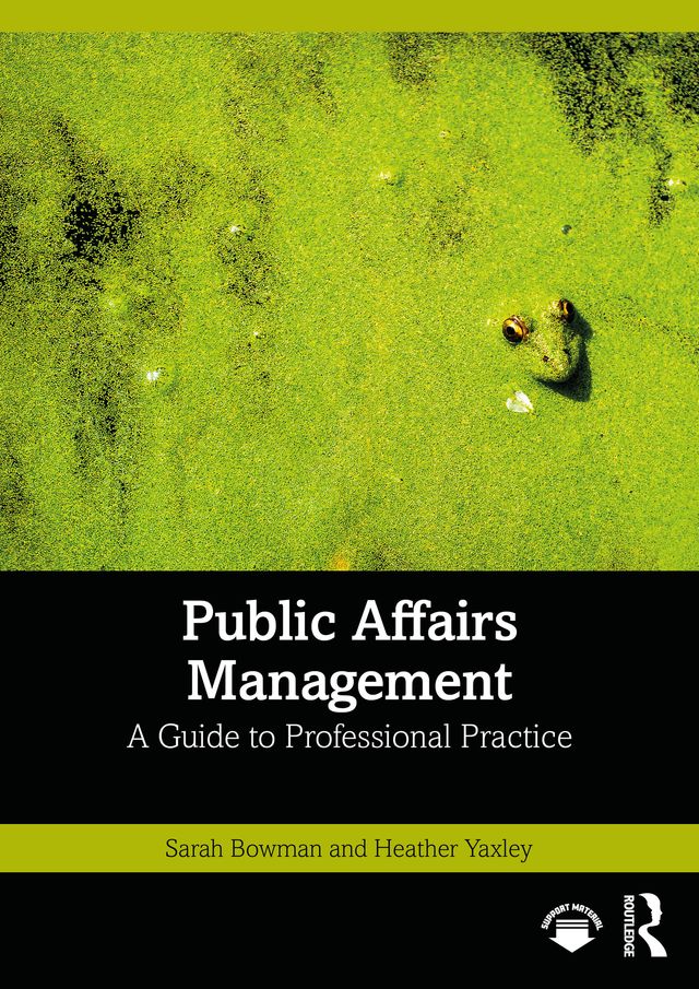 Public Affairs Management by Heather Yaxley, Sarah Bowman