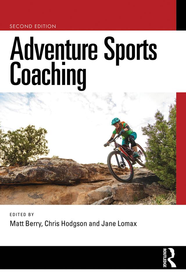 Adventure Sports Coaching by Chris Hodgson, Jane Lomax, Matt Berry