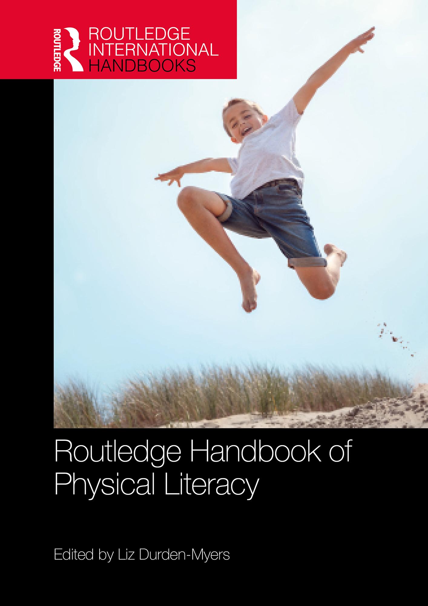 Routledge Handbook of Physical Literacy