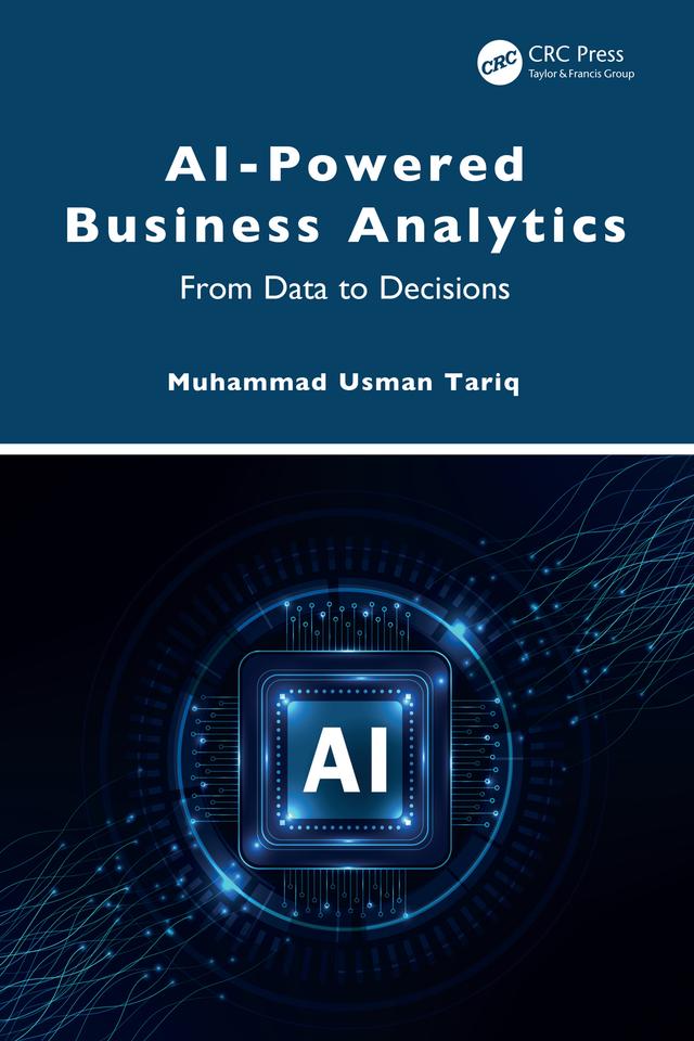 AI-Powered Business Analytics by Muhammad Usman Tariq