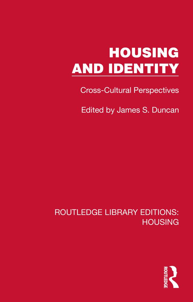 Housing and Identity by James S. Duncan