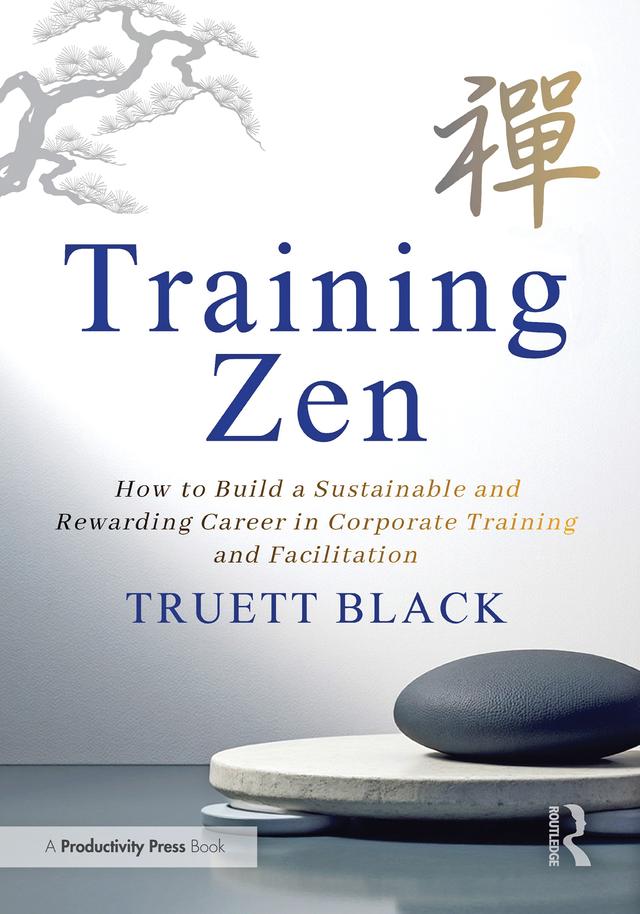 Training Zen by Truett Black
