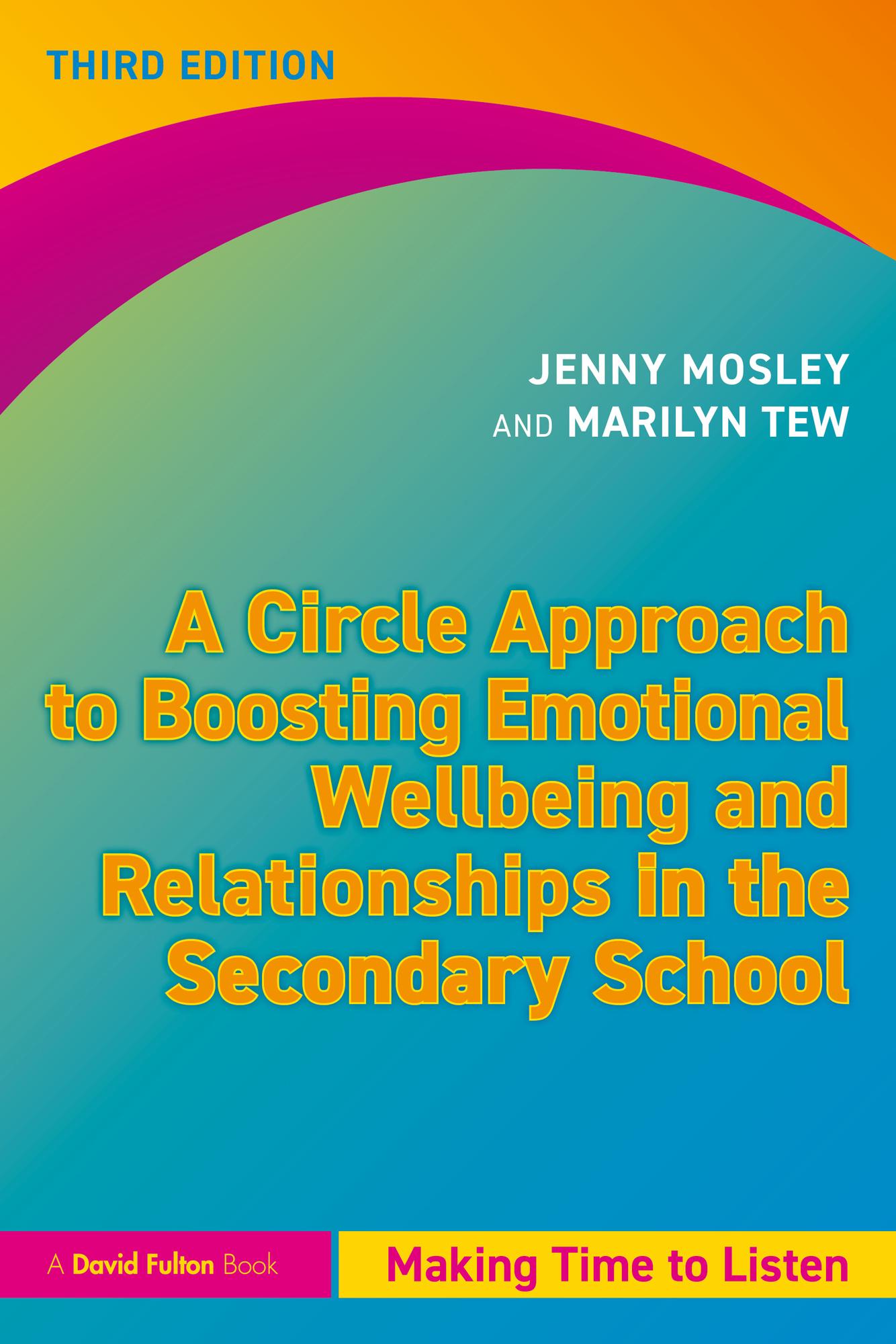 A Circle Approach to Boosting Emotional Wellbeing and Relationships in the Secondary School