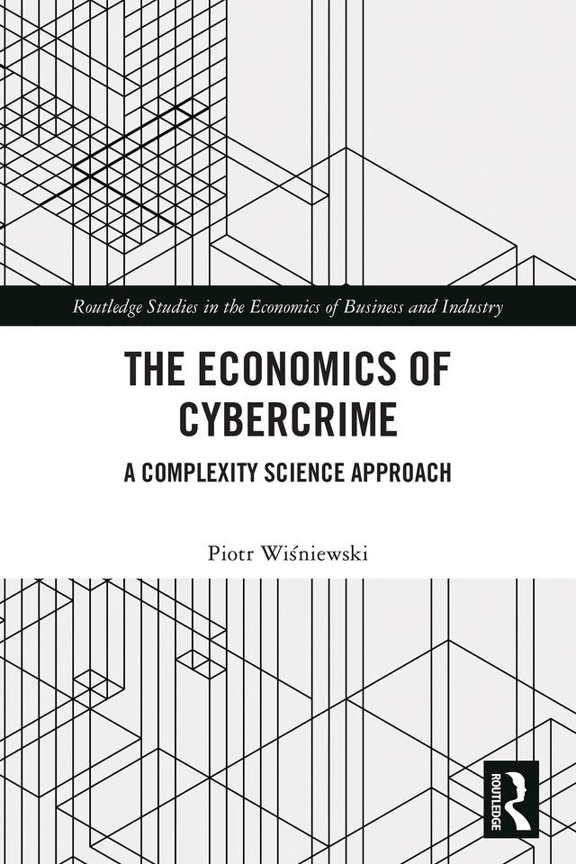 The Economics of Cybercrime by Piotr Wiśniewski