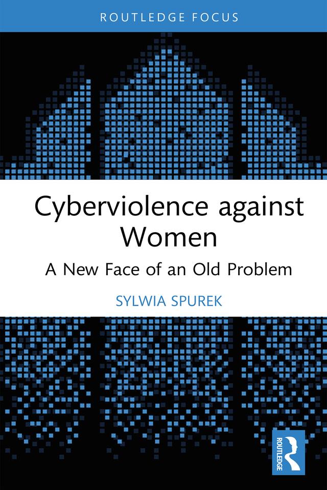 Cyberviolence against Women by Sylwia Spurek