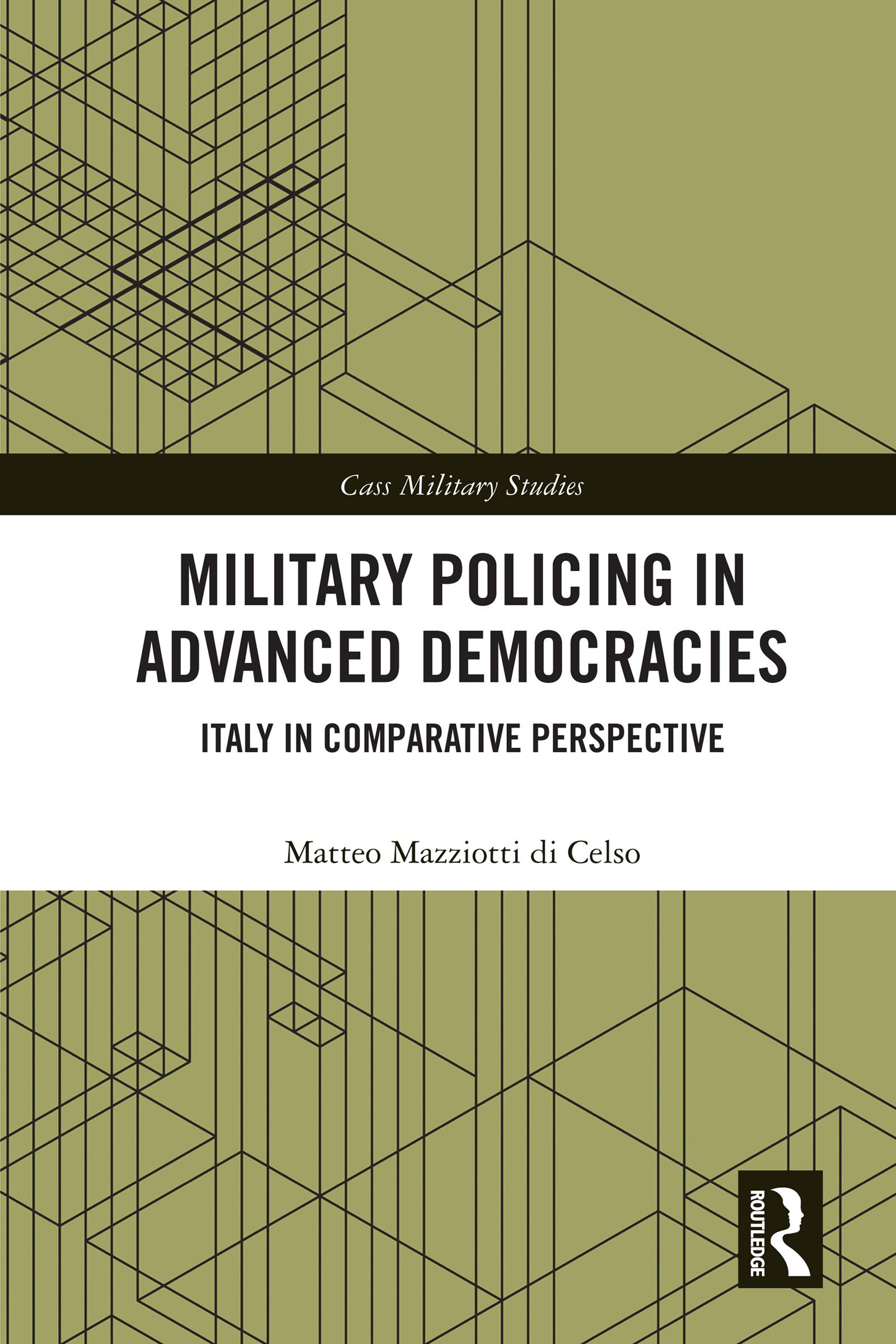 Military Policing in Advanced Democracies