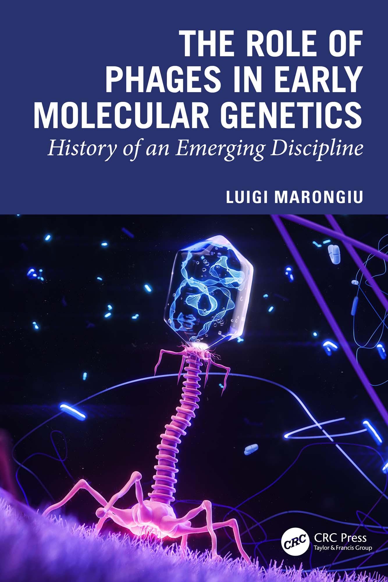 The Role of Phages in Early Molecular Genetics