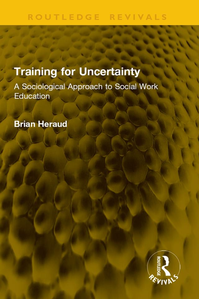 Training for Uncertainty by Brian Heraud