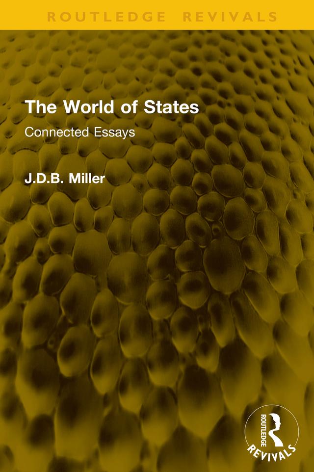 The World of States by J.D.B. Miller