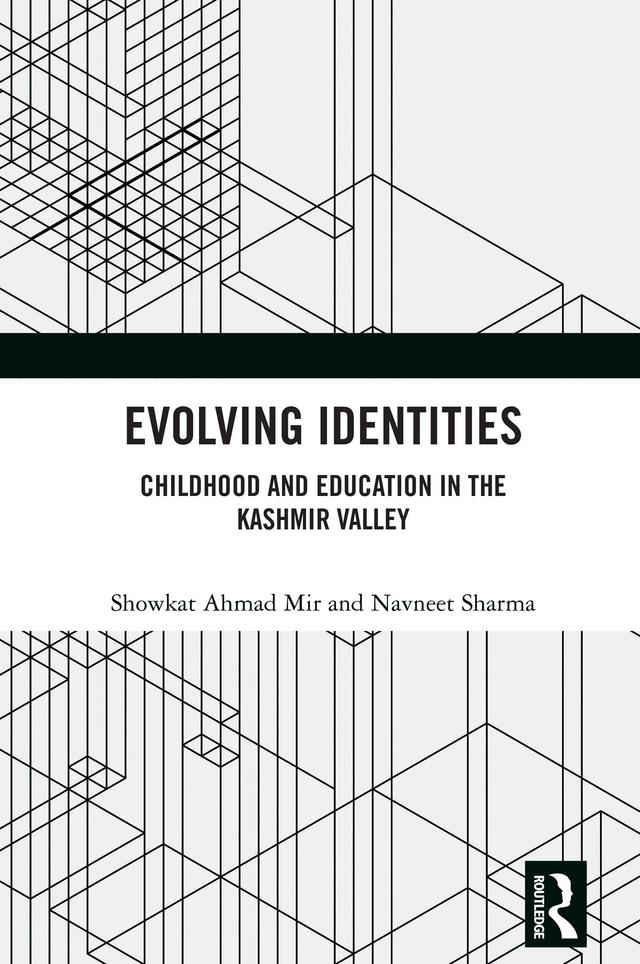 Evolving Identities by Navneet Sharma, Showkat Mir