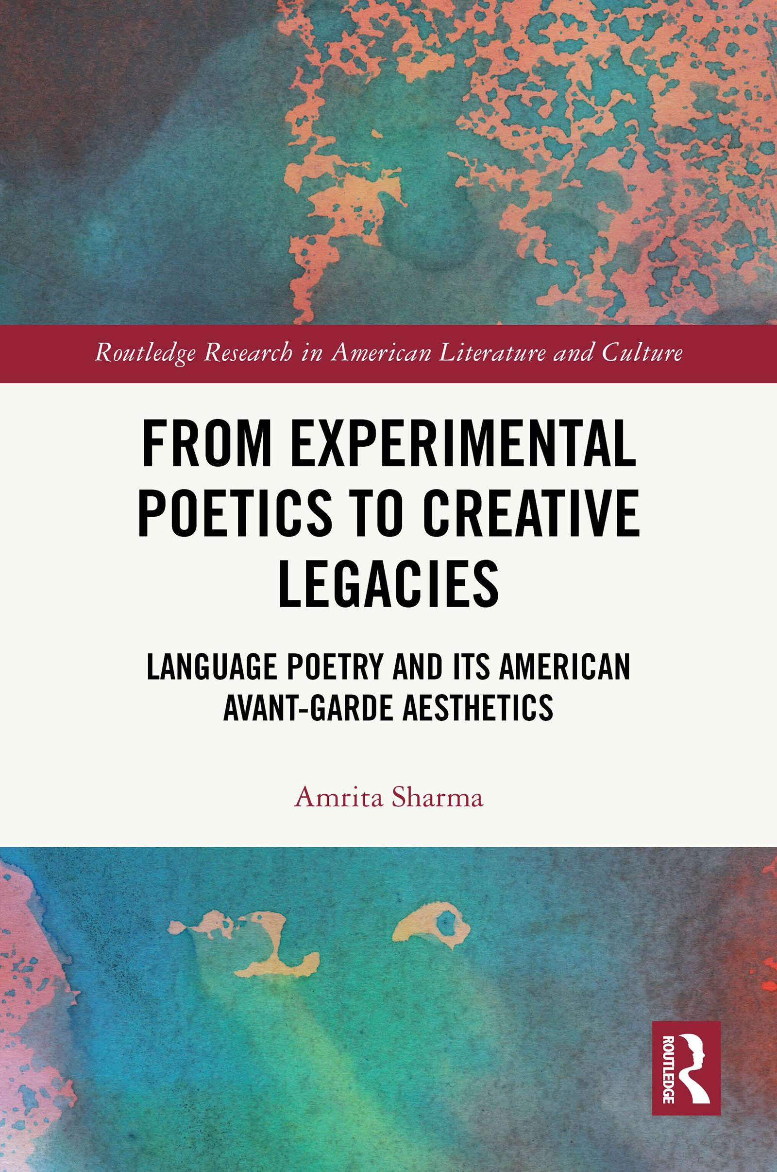 From Experimental Poetics to Creative Legacies