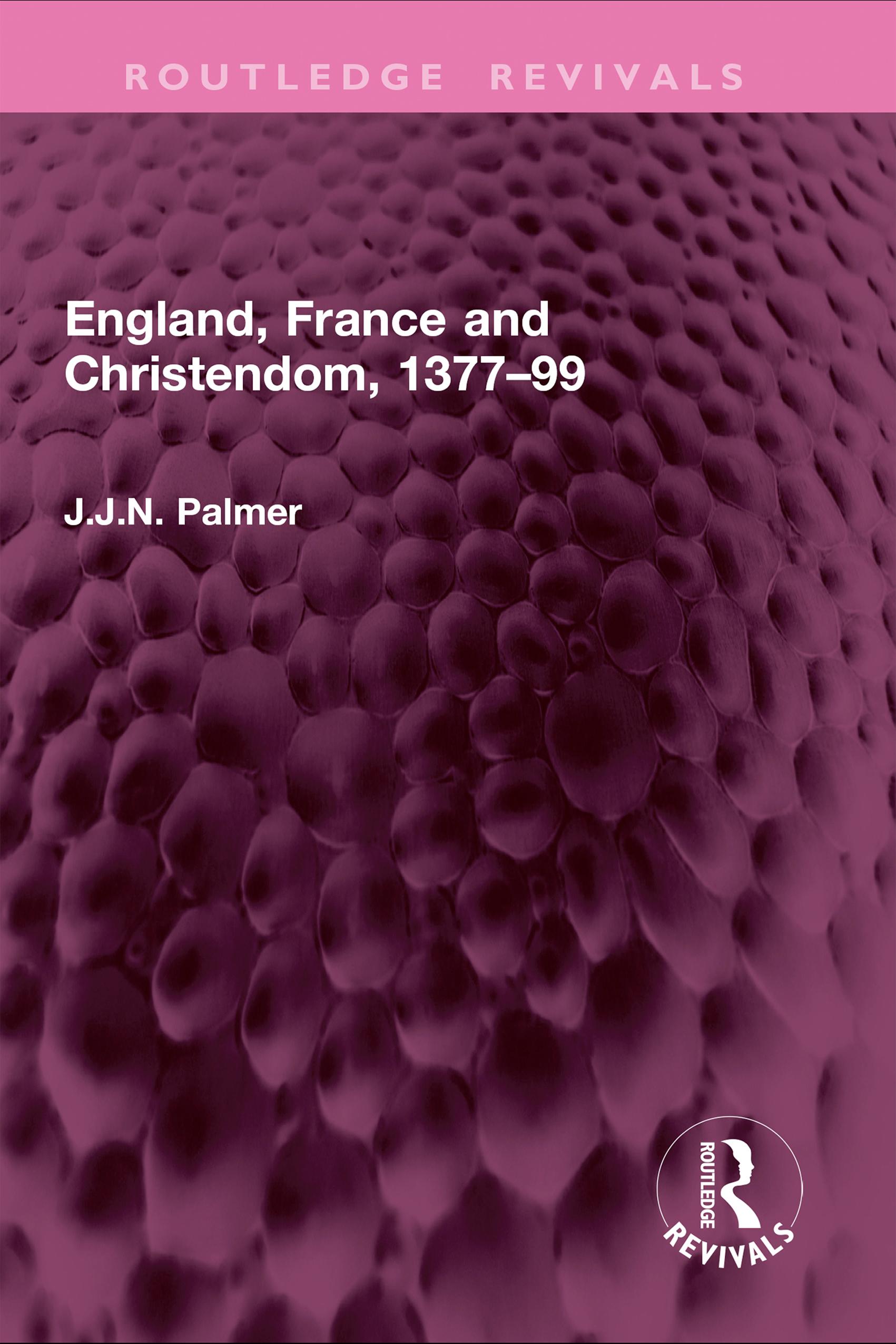 England, France and Christendom, 1377–99