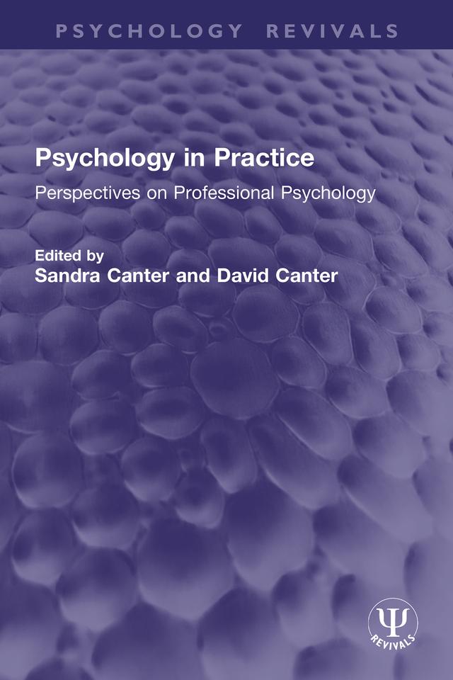 Psychology in Practice by David Canter, Sandra Canter