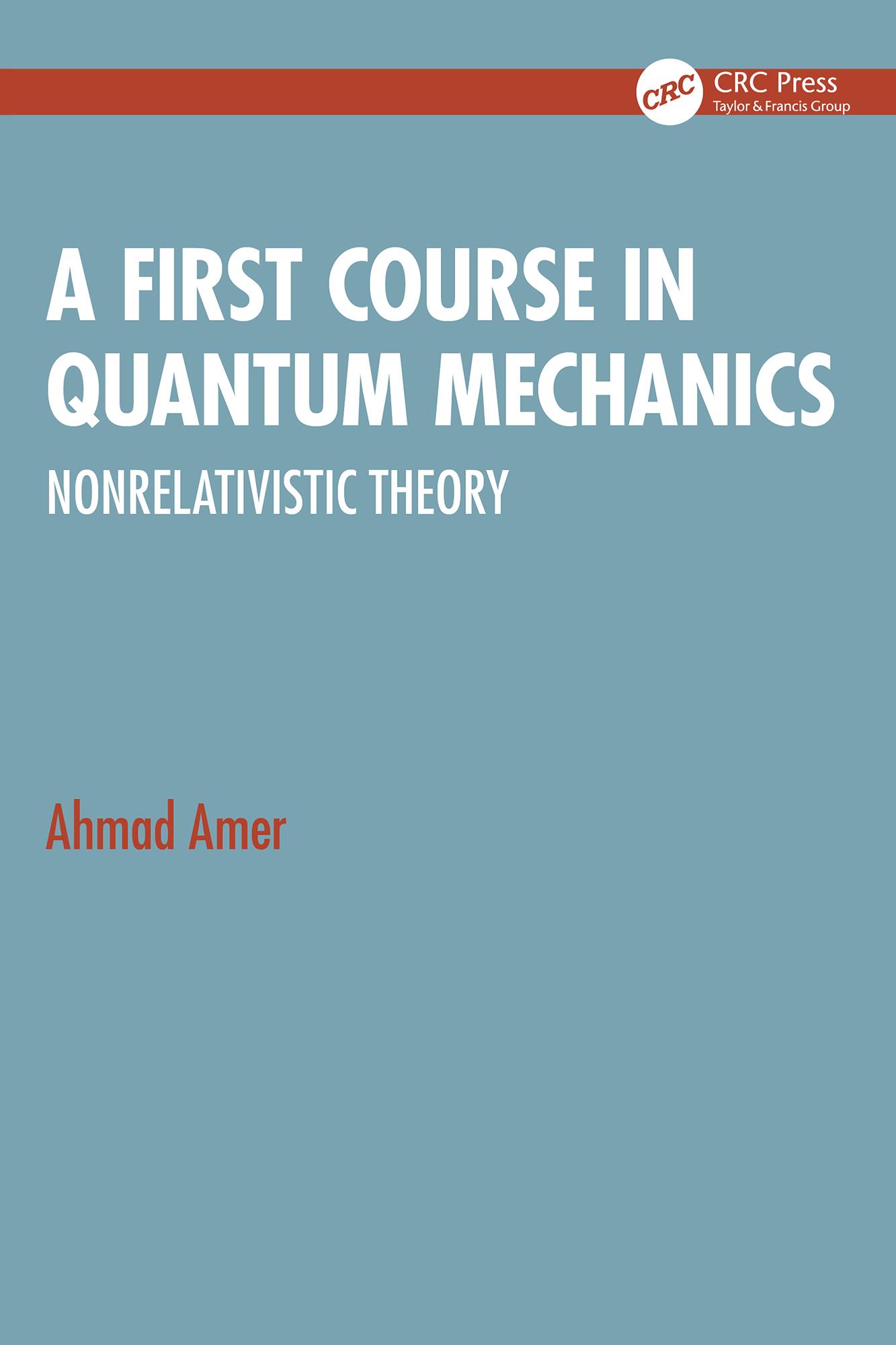 A First Course in Quantum Mechanics