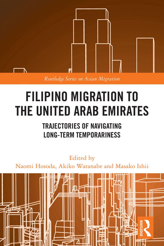 Filipino Migration to the United Arab Emirates by Akiko Watanabe, Masako Ishii, Naomi Hosoda