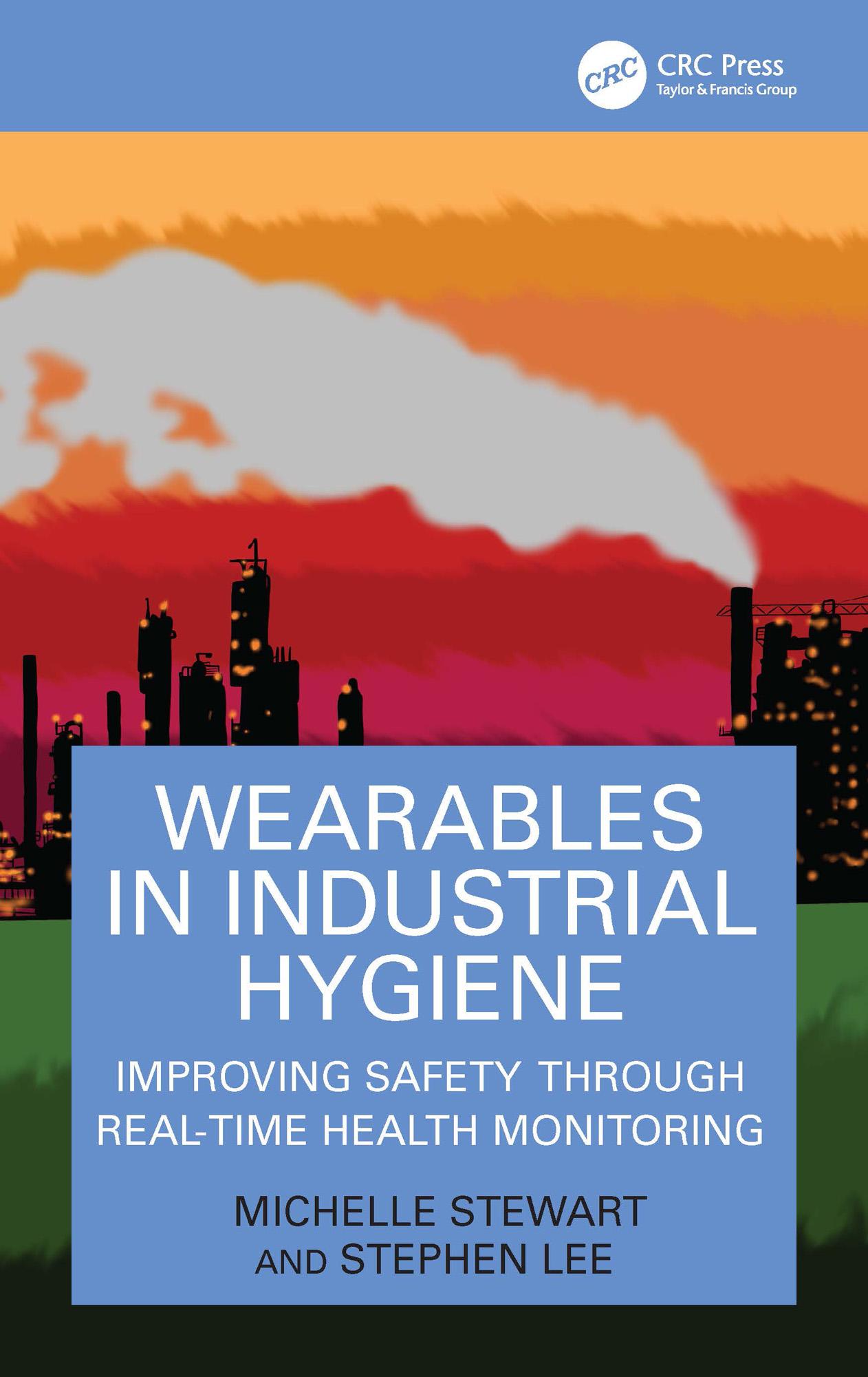 Wearables in Industrial Hygiene