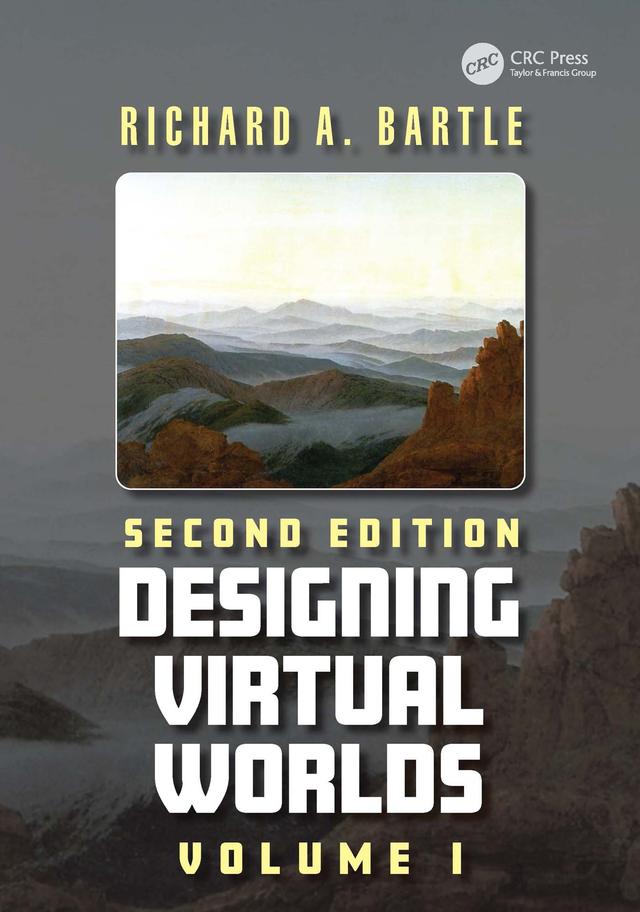 Designing Virtual Worlds by Richard A. Bartle