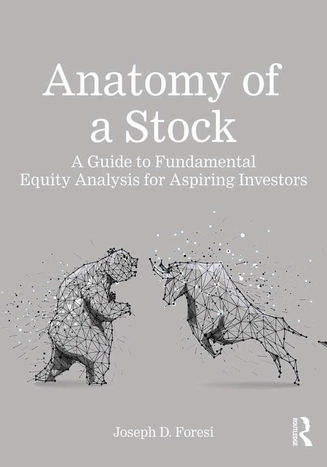 Anatomy of a Stock by Joseph D. Foresi
