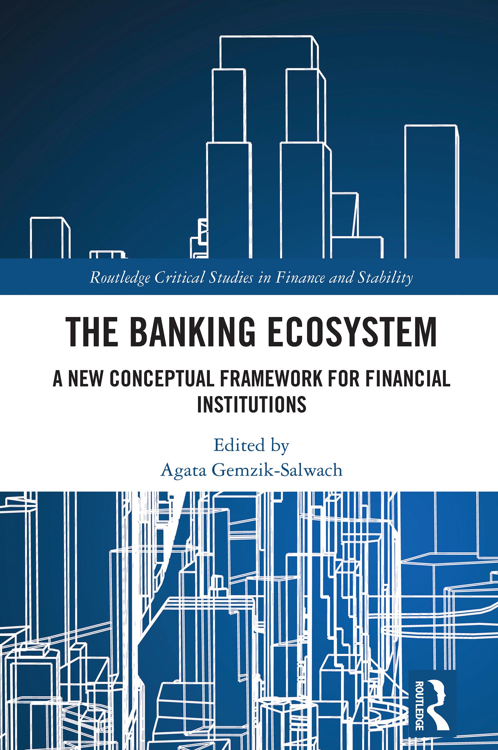The Banking Ecosystem