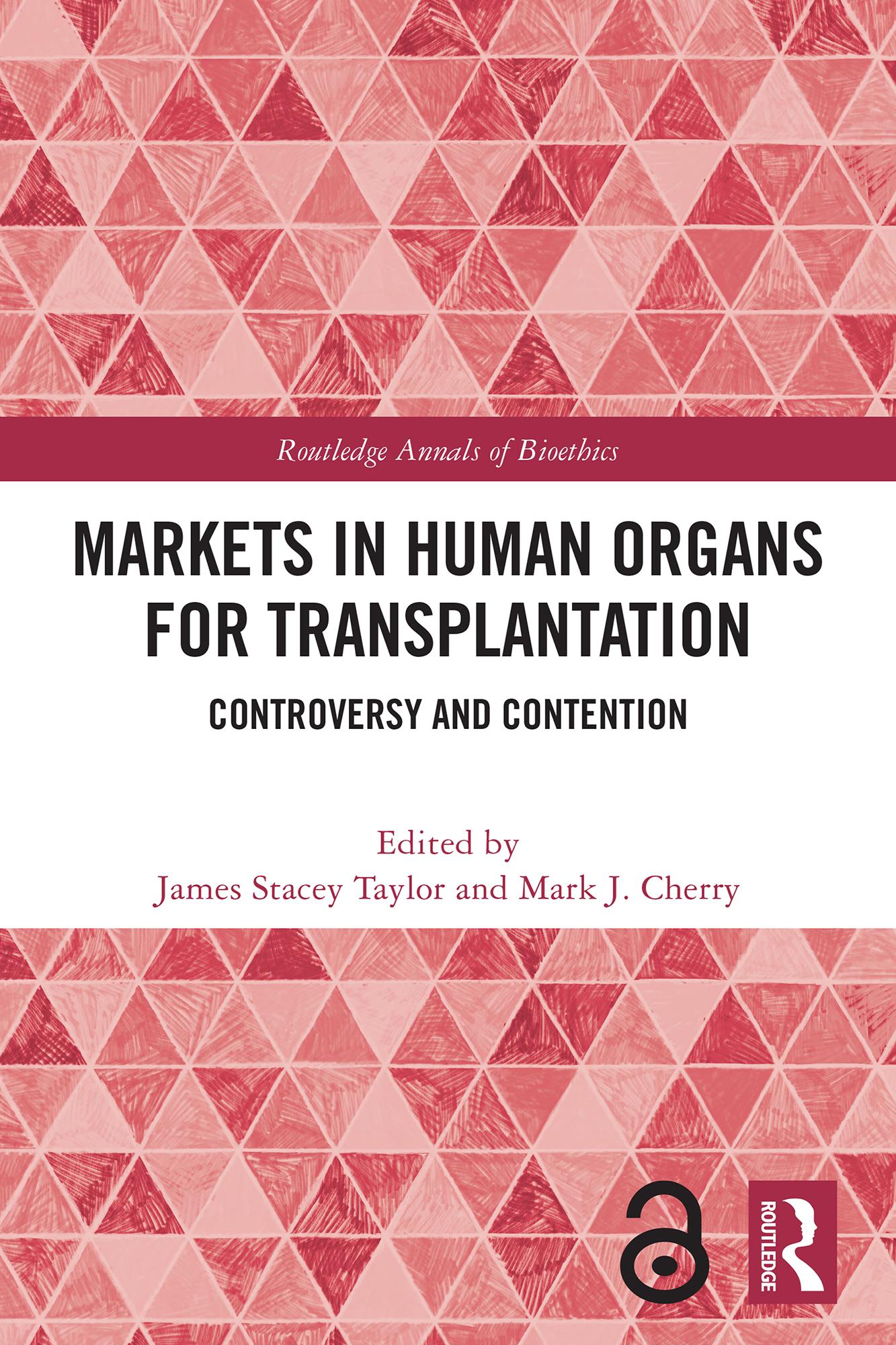 Markets in Human Organs for Transplantation