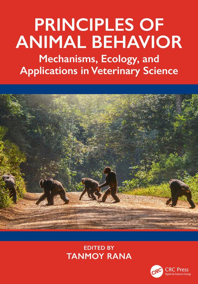 Principles of Animal Behavior by Tanmoy Rana