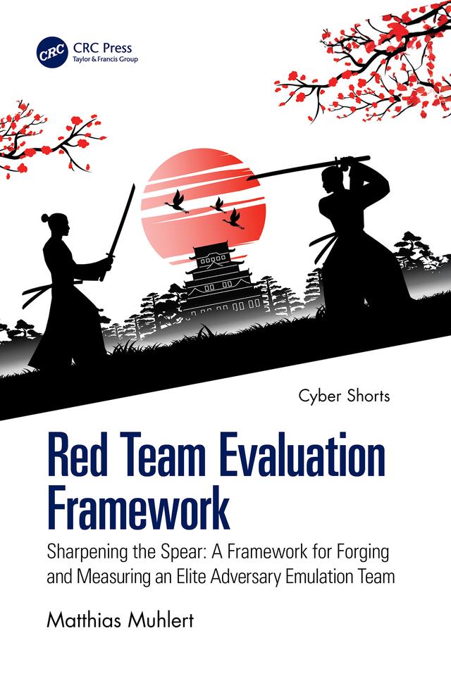Red Team Evaluation Framework by Matthias Muhlert