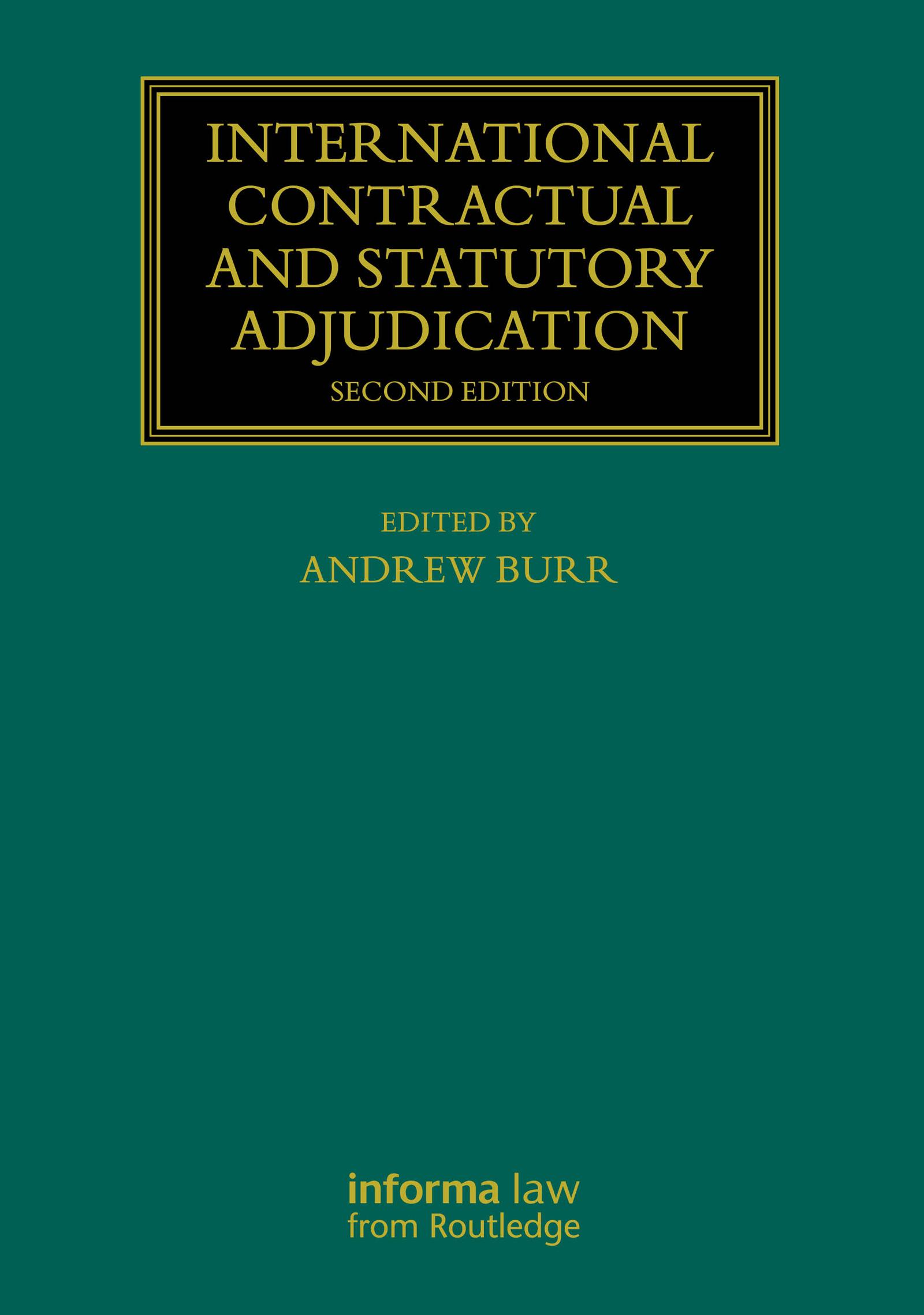 International Contractual and Statutory Adjudication