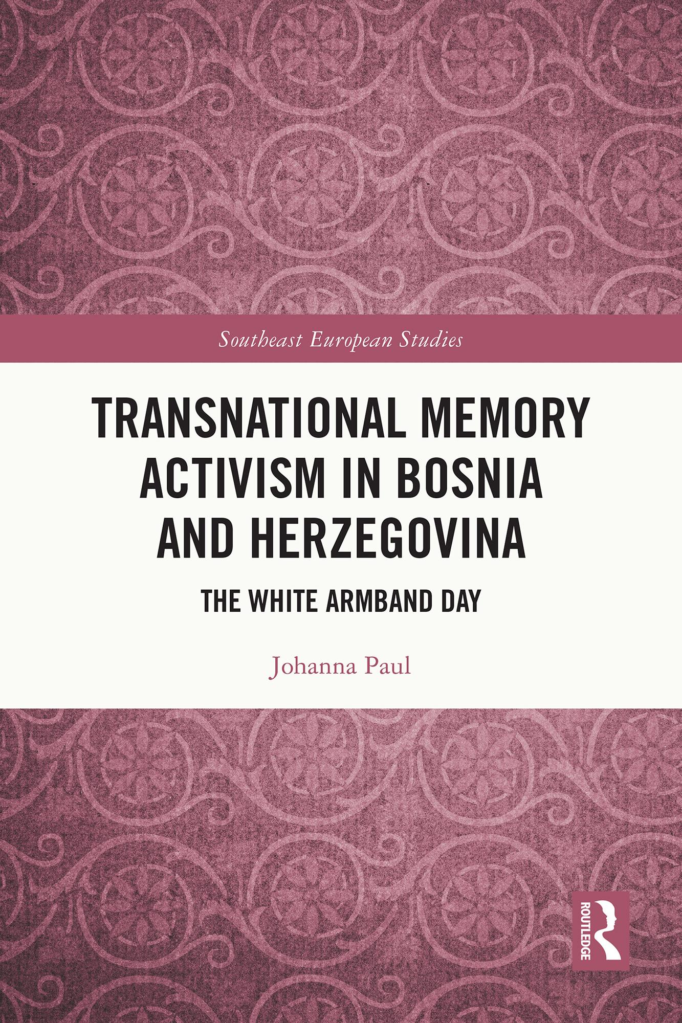 Transnational Memory Activism in Bosnia and Herzegovina