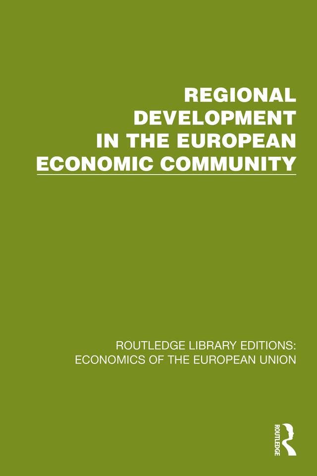 Regional Development in the European Economic Community by Political and Economic Planning