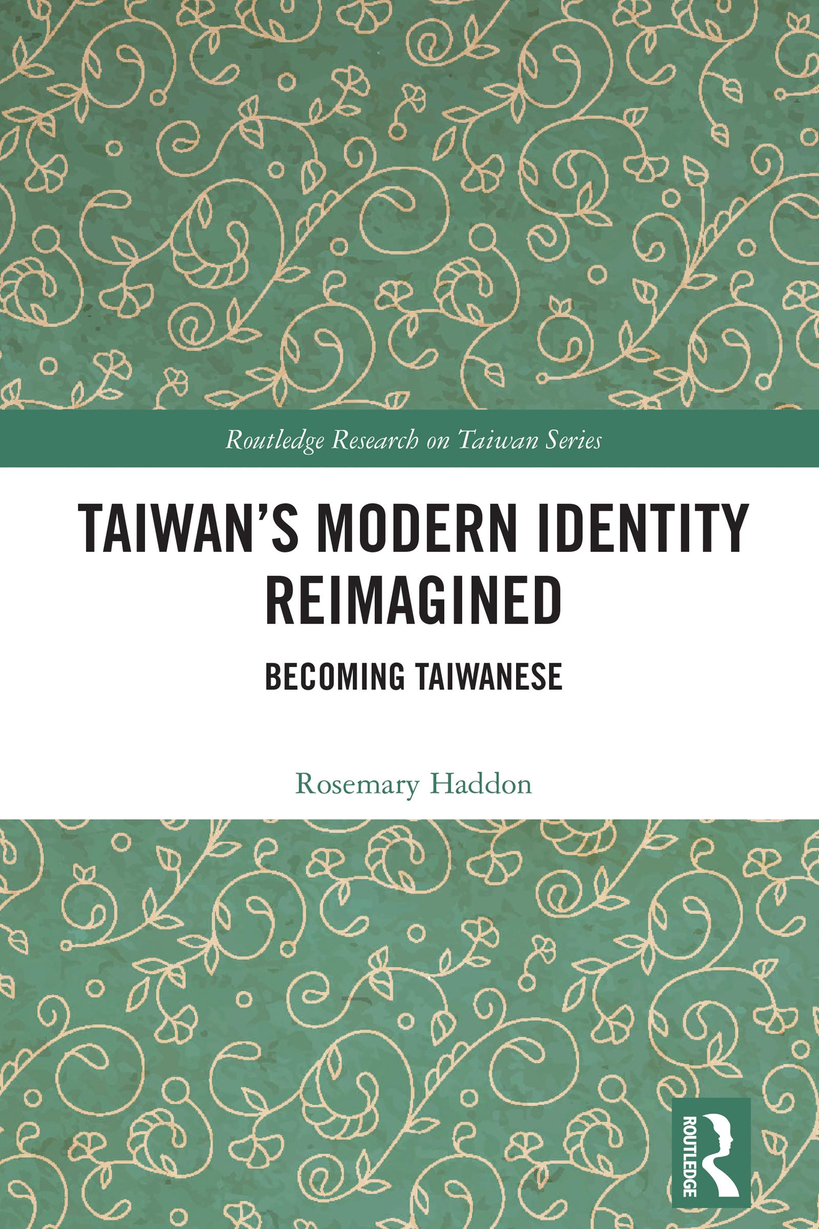 Taiwan’s Modern Identity Reimagined