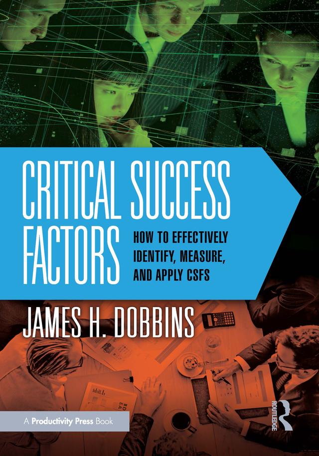 Critical Success Factors by James H. Dobbins